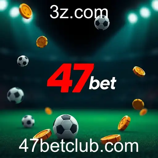 47bet