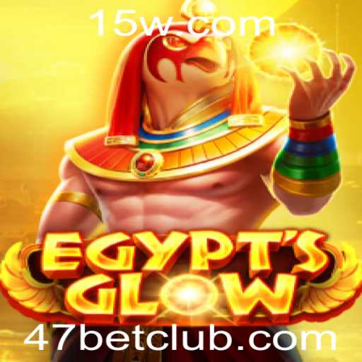 Descubra o Mundo Fascinante de EgyptsGlow e 47bet