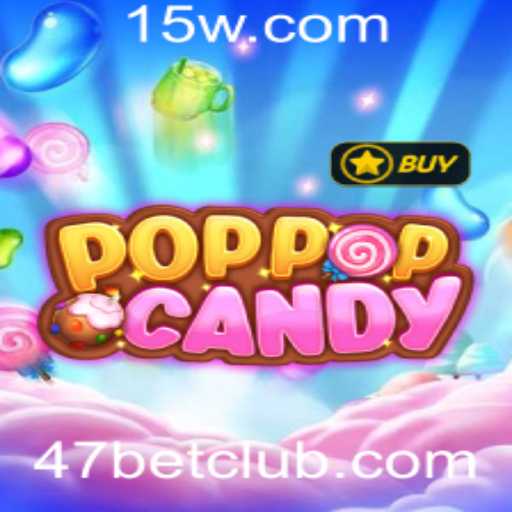 POPPOPCANDY: A Nova Sensação do Mundo dos Jogos com a Palavra-chave 47bet